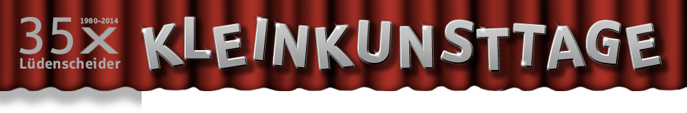 1980-2013
34 Mal Lüdenscheider Kleinkunsttage